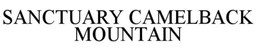 SANCTUARY CAMELBACK MOUNTAIN trademark