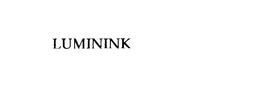 LUMININK trademark
