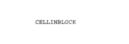 CELLINBLOCK trademark
