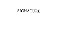 SIGNATURE trademark