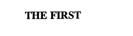 THE FIRST trademark