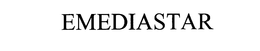 EMEDIASTAR trademark