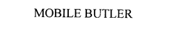 MOBILE BUTLER trademark