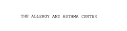 THE ALLERGY AND ASTHMA CENTER trademark