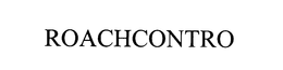 ROACHCONTRO trademark