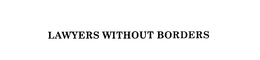 LAWYERS WITHOUT BORDERS trademark