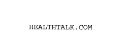 HEALTHTALK. COM trademark