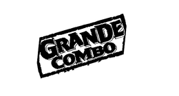 GRANDE COMBO trademark