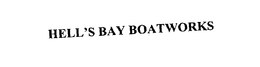 HELL'S BAY BOATWORKS trademark