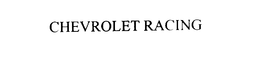 CHEVROLET RACING trademark