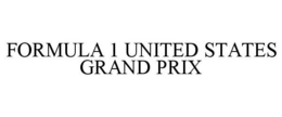FORMULA 1 UNITED STATES GRAND PRIX trademark