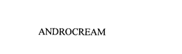 ANDROCREAM trademark