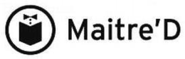 MAITRE'D trademark