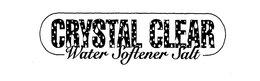 CRYSTAL CLEAR WATER SOFTENER SALT trademark