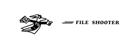 FILE SHOOTER trademark