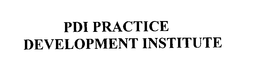 PDI PRACTICE DEVELOPMENT INSTITUTE trademark