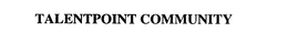TALENTPOINT COMMUNITY trademark