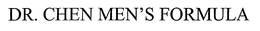 DR. CHEN MEN'S FORMULA trademark
