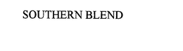 SOUTHERN BLEND trademark