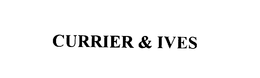 CURRIER & IVES trademark