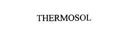 THERMOSOL trademark