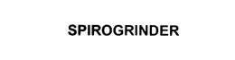 SPIROGRINDER trademark