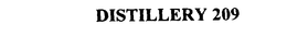 DISTILLERY 209 trademark