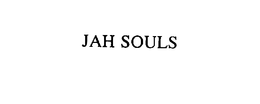 JAH SOULS trademark