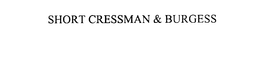 SHORT CRESSMAN & BURGESS trademark