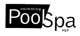 SWIMMING POOL/SPA AGE trademark