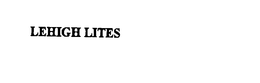 LEHIGH LITES trademark