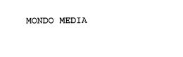 MONDO MEDIA trademark