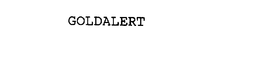 GOLDALERT trademark