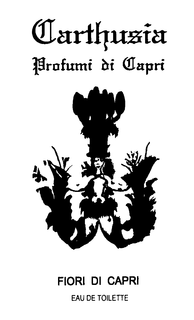 CARTHUSIA PROFUMI DI CAPRI FIORI DI CAPRI EAU DE TOILETTE trademark