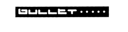 BULLET trademark
