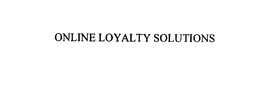 ONLINE LOYALTY SOLUTIONS trademark