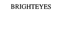 BRIGHTEYES trademark