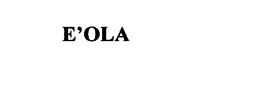 E'OLA trademark