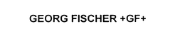 GEORG FISCHER +GF+ trademark