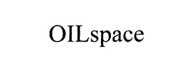 OILSPACE trademark
