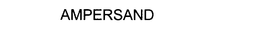 AMPERSAND trademark