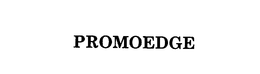 PROMOEDGE trademark