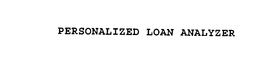 PERSONALIZED LOAN ANALYZER trademark