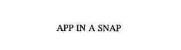 APP IN A SNAP trademark