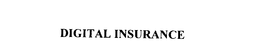 DIGITAL INSURANCE trademark
