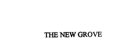 THE NEW GROVE trademark