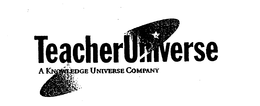 TEACHER UNIVERSE A KNOWLEDGE UNIVERSE COMPANY trademark