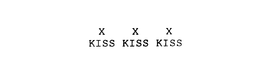 X X X KISS KISS KISS trademark