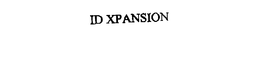 ID XPANSION trademark