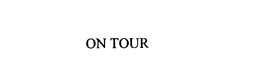ON TOUR trademark